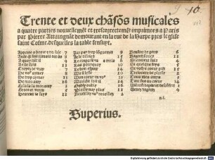 Trẽte et deux chãsons musicales/ a quatre parties nouuellemẽt et trescorrectemẽt imprimees