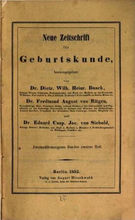 Neue Zeitschrift für Geburtskunde. 32,2. 1852