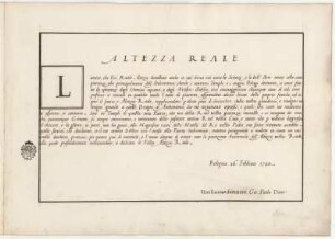 Widmung : Widmung, 1740. Tinte/Papier. 35 x 49,5 cm. Bez.: "Altezza Reale ... Bologna 26. Febbraio 1740. Umilissimo Servitore Gio: Paolo Dotti" mit Besitzstempel der kurfürstlichen Bibliothek Dresden (verwendet bis 1806).