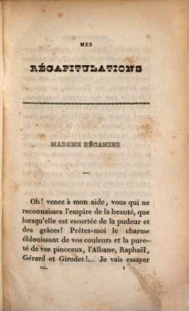 Mes récapitulations, 3. Troisième et dernière epoque