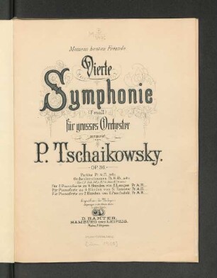 Vierte Symphonie (f-moll) für grosses Orchester : op. 36
