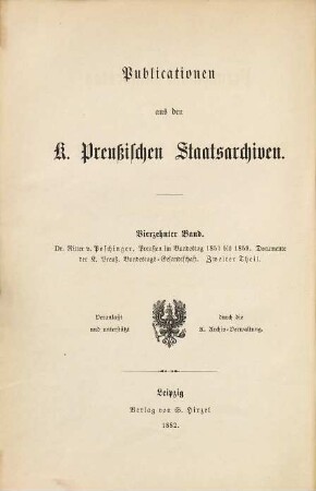 Preußen im Bundestag 1851 - 1859 : Documente der K. Preuß. Bundestags-Gesandtschaft. 2, 1854 - 1856