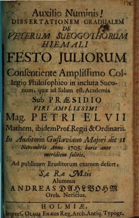 Diss. grad. de veterum Sueogothorum hiemali festo Iuliorum