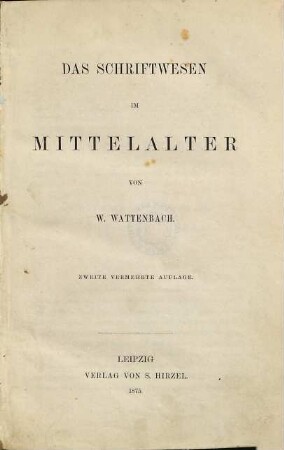Das Schriftwesen im Mittelalter
