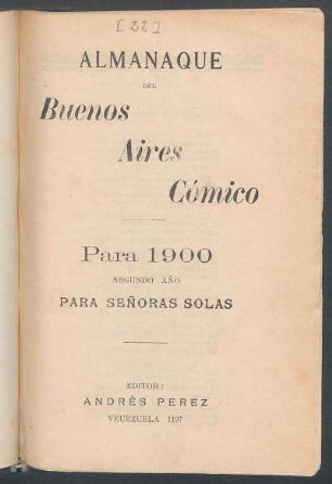 Almanaque del Buenos Aires cómico para 1900, para señoras solas
