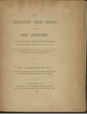 The Palestinian Syriac version of the Holy Scriptures : four recently discoverd portions ; (together with verses from the Psalms and Gospel of St. Luke)