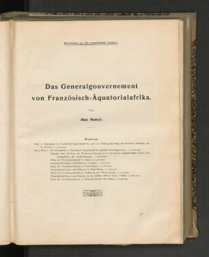 Das Generalgouvernement von Französisch-Äquatorialafrika.