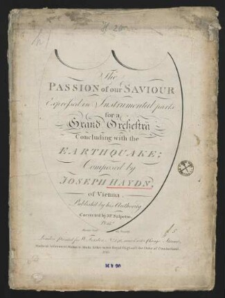 The passion of our saviour : expressed in instrumental parts for a grand orchestra; concluding with the earthquake