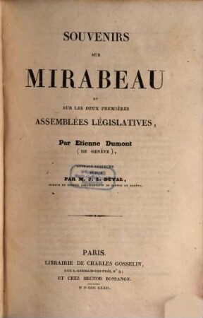 Souvenirs sur Mirabeau et sur les deux premieres Assemblées legislatives