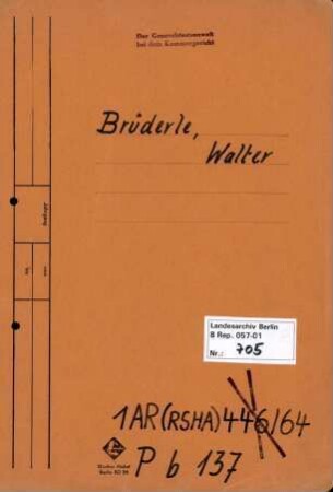 Personenheft Walter Brüderle (*27.12.1909), SS-Untersturmführer