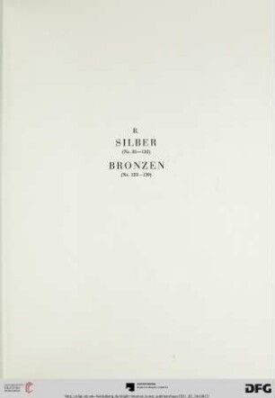 B. Silber, Bronzen (Nr. 81-139)