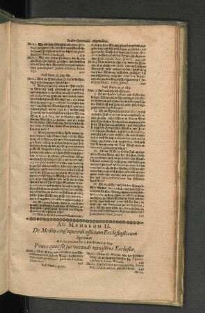 Ad Membrum II. De Mediis consequendi officium Ecclesiasticum legitimis. Ad Sectionem I. Post Num. 2. p. 694. Penes quos sit jus vocandi ministros Ecclesiae. (...)