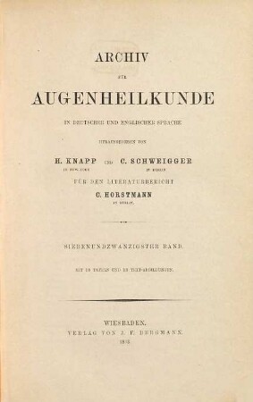 Archiv für Augenheilkunde : = Archives of ophthalmology. 27. 1893