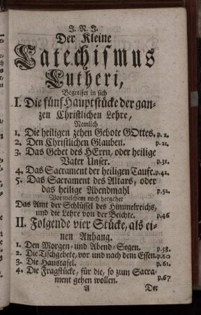 Der kleine Catechismus Lutherei, Begreifet in sich ...