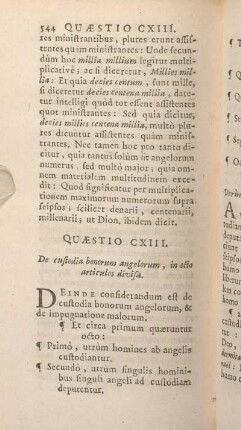 Quaestio CXIII. De custodia bonorum angelorum, in octo articulos divisa.