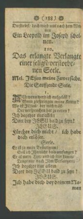 120. Das erlangte Verlangte einer seligst-verstorbenen Seele