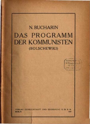 Das Programm der Kommunisten : Bolschewiki