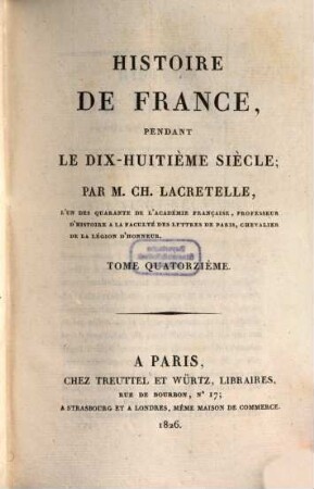 Histoire de France, pendant le dix-huitième siècle, 14