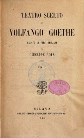 Teatro scelto : recato in versi italiani, 1.