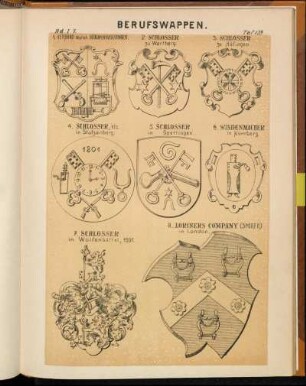 Taf. 159. - 1. Verband deutsch. Schlosserinnungen. - 2. Schlosser zu Wartberg. - 3. Schlosser zu Hüfingen. - 4. Schlosser , etc. in Stolzenberg. - 5. Schlosser in Goettingen. - 6. Windenmacher in Nürnberg. - 7. Schlosser in Wolfenbüttel , 1591. - 8. Loriners Company (Sporer) in London.