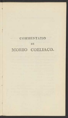 Commentatio De Morbo Coeliaco