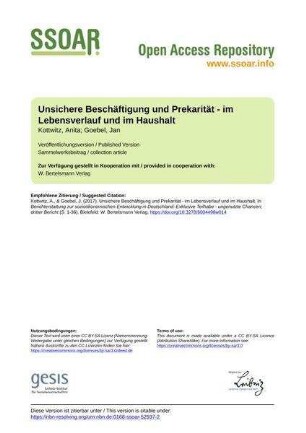 Unsichere Beschäftigung und Prekarität - im Lebensverlauf und im Haushalt