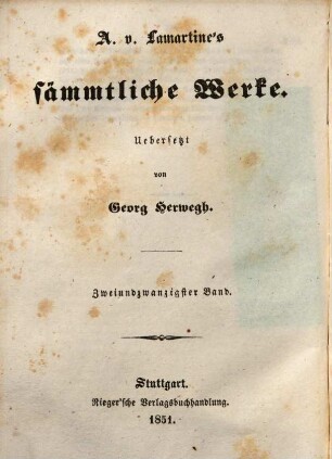 A. von Lamartine's sämmtliche Werke. 22, Geschichte der Girondisten ; 8
