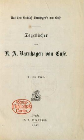 Bd. 4: Tagebücher von K. A. Varnhagen von Ense