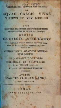 Dissertatio Inauguralis Medica De Aquae Calcis Vivae Viribus Et Usu Medico