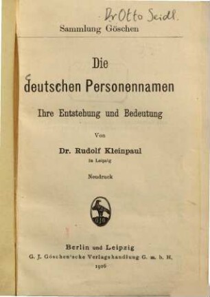 Die deutschen Personennamen : ihre Entstehung und Bedeutung