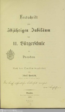 Festschrift zum 50jährigen Jubiläum der II. Bürgerschule zu Dresden : nach den Quellen bearbeitet