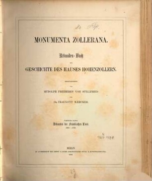 Monumenta Zollerana : Urkunden-Buch zur Geschichte des Hauses Hohenzollern. 4