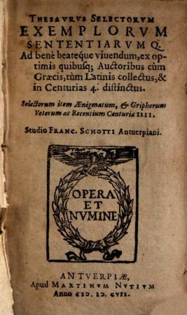 Thesaurus selectorum exemplorum ... ad bene ... vivendum