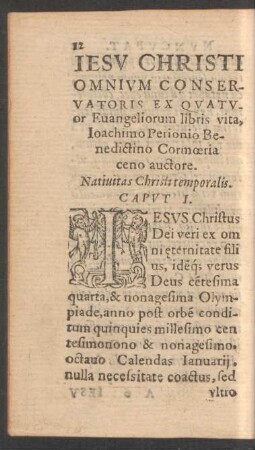 Nativitas Christi temporalis. Caput I. - Auspiciatur Ioannes praedicationem circa Iordanem. Caput X.