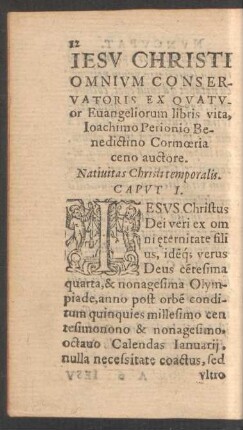 Nativitas Christi temporalis. Caput I. - Auspiciatur Ioannes praedicationem circa Iordanem. Caput X.