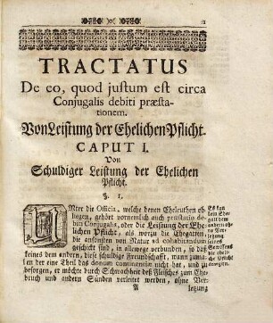 Tractatus de Eo quod justum est circa Conjugalis debiti praestationem : = Von Leistung der ehelichen Pflicht