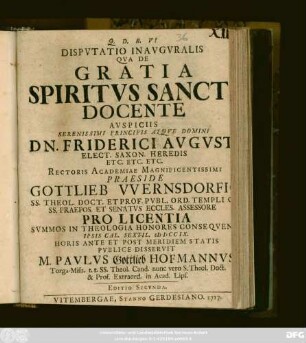 Dispvtatio Inavgvralis Qva De Gratia Spiritvs Sancti Docente