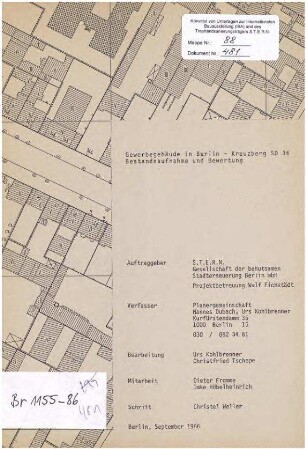 Gutachten: Gewerbegebäude in SO 36, Bestandsaufnahme und Bewertung