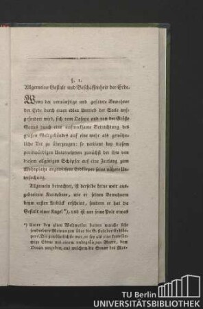 §. 1. Allgemeine Gestalt und Beschaffenheit der Erde.