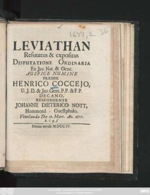 Leviathan : Refutatus & expositus Disputatione Ordinaria Ex Jur. Nat. & Gent.