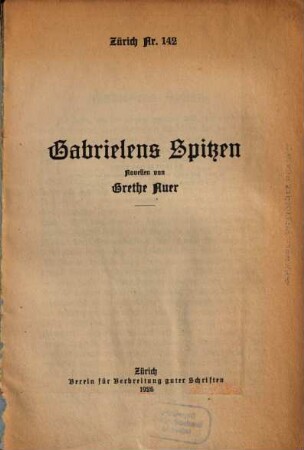 Gabrielens Spitzen : Novellen
