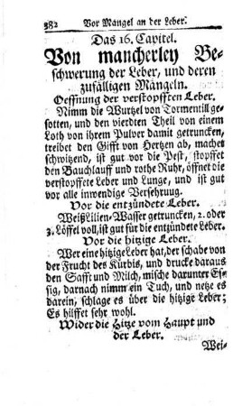 Das 16. Capitel. Von mancherley Beschwerungen der Leber, und deren zufälligen Mängeln.