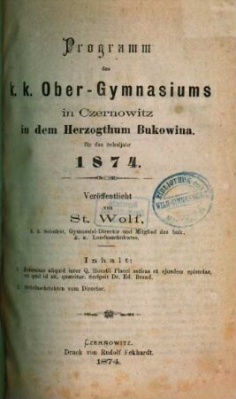 Programm des K.K. Ober-Gymnasiums in Czernowitz in dem Herzogthum Bukowina : veröffentlicht am Schlusse des Schuljahres ..., 1873/74