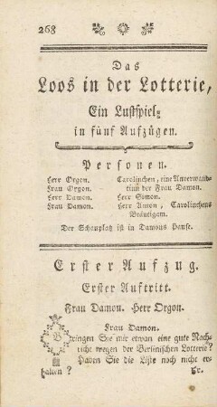 Das Loos in der Lotterie, ein Lustspiel in fünf Aufzügen.