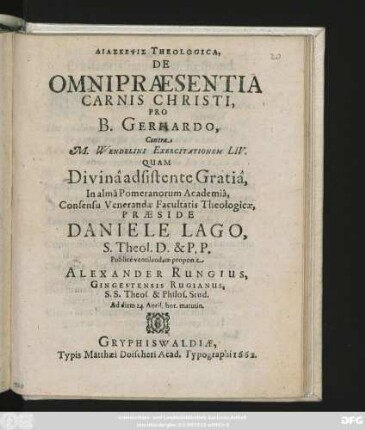 Diaskepsis Theologica, De Omnipraesentia Carnis Christi, Pro B. Gerhardo, Contra M. Wendelini Exercitationem LIV. ...