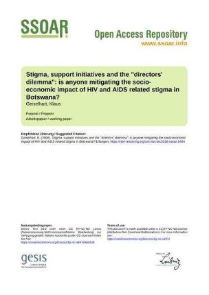 Stigma, support initiatives and the "directors' dilemma": is anyone mitigating the socio-economic impact of HIV and AIDS related stigma in Botswana?