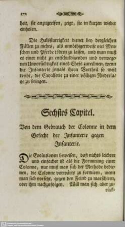 Sechstes Kapitel. Von dem Gebrauch der Colonne in dem Gefecht der Infanterie gegen Infanterie