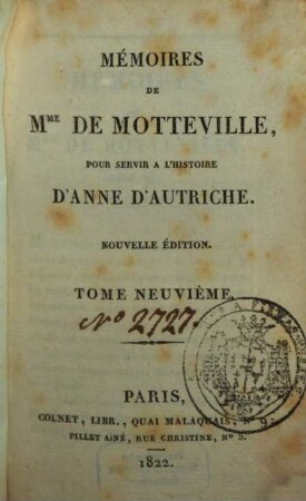 Mémoires de Mme de Motteville pour servir à l'histoire d'Anne d'Autriche. 9