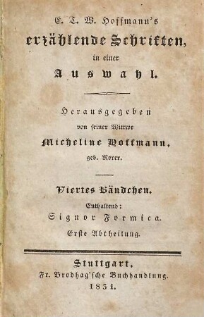 Signor Formica : Eine Novelle, Erste Abtheilung