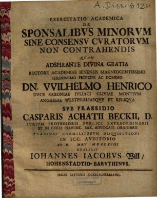 Exercitatio academica de sponsalibus minorum sine consensu curatorum non contrahendis